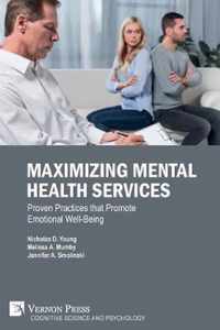 Maximizing Mental Health Services