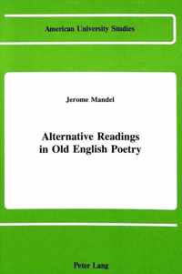 Alternative Readings in Old English Poetry