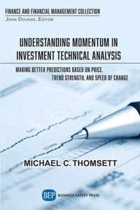 Understanding Momentum in Investment Technical Analysis