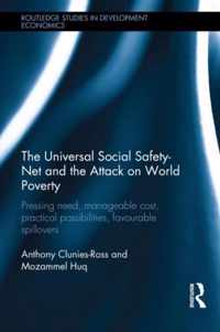 The Universal Social Safety-Net and the Attack on World Poverty