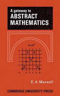 A Gateway to Abstract Mathematics