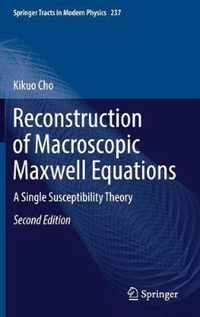 Reconstruction of Macroscopic Maxwell Equations