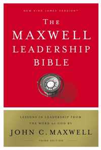 NKJV, Maxwell Leadership Bible, Third Edition, Hardcover, Comfort Print