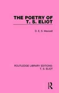 The Poetry of T. S. Eliot