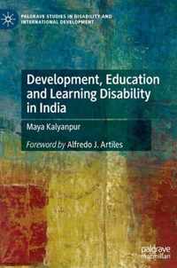 Development, Education and Learning Disability in India