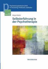 Selbsterfahrung in der Psychotherapie