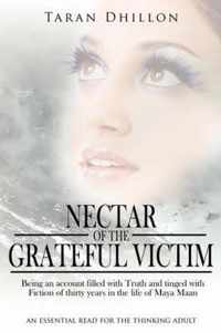 Nectar of the Grateful Victim