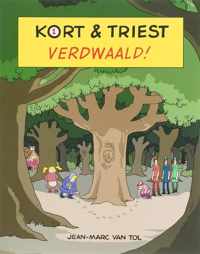 Kort & Triest 1 -   Verdwaald