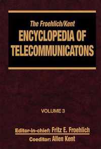 The Froehlich/Kent Encyclopedia of Telecommunications