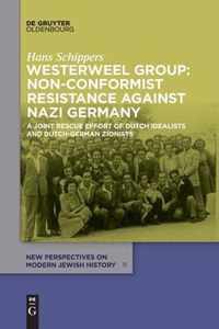 Westerweel Group: Non-Conformist Resistance Against Nazi Germany