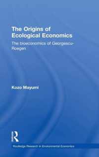 The Origins of Ecological Economics