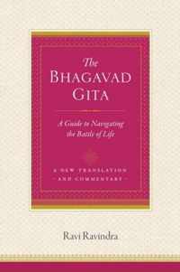 The Bhagavad Gita: A Guide to Navigating the Battle of Life