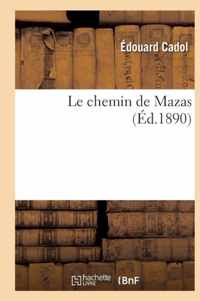 Le Chemin de Mazas