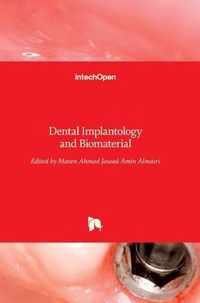 Dental Implantology and Biomaterial