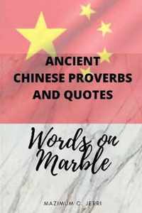 Ancient Chinese Proverbs and Quotes