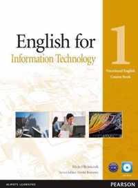 English for Information Technology 1 Course Book (Vocational English Series) [With CDROM]