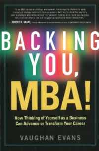 Backing You, MBA!