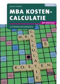 MBA kostencalculatie Uitwerkingenboek