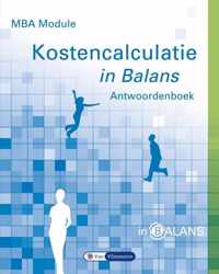 MBA module kostencalculatie in balans - Henk Fuchs - Paperback (9789462870543)