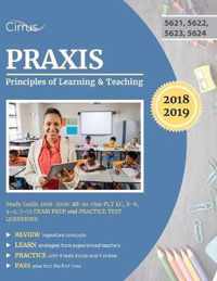 Praxis Principles of Learning and Teaching Study Guide 2018-2019