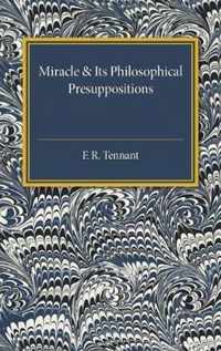 Miracle and its Philosophical Presuppositions