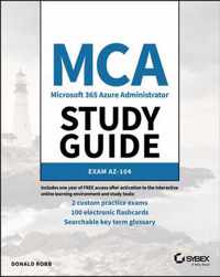 MCA Microsoft Certified Associate Azure Administrator Study Guide