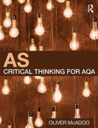 AS Critical Thinking For AQA