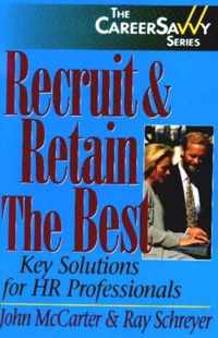 Recruit & Retain the Best