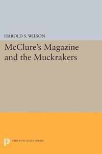 McClure`s Magazine and the Muckrakers