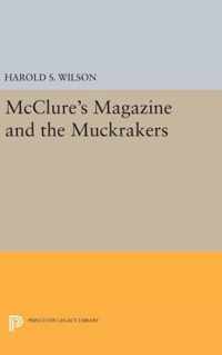 McClure`s Magazine and the Muckrakers