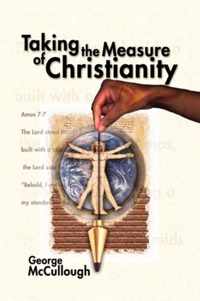 Taking the Measure of Christianity