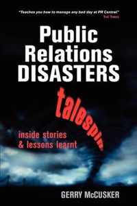 Public Relations Disasters