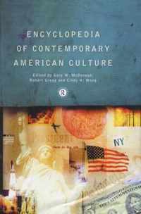 Encyclopedia of Contemporary American Culture