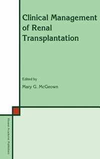 Clinical Management of Renal Transplantation