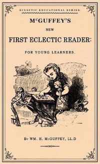 McGuffey's First Eclectic Reader