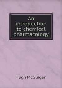 An introduction to chemical pharmacology