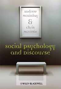 Social Psychology and Discourse