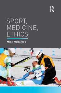 Sport, Medicine, Ethics