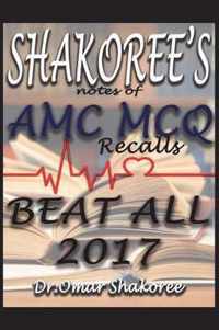 SHAKOREE'S notes of AMC MCQ recalls BEAT ALL 2017