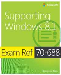 Exam Ref 70 688 Supporting Windows 8 1