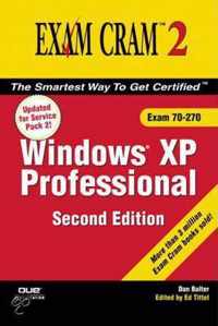 MCSE Windows XP Professional Exam Cram 2 (Exam 70-270)