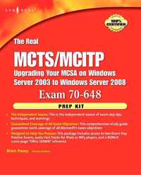 The Real MCTS/MCITP Exam 70-648 Prep Kit