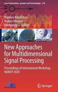 New Approaches for Multidimensional Signal Processing