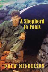 A Shepherd to Fools