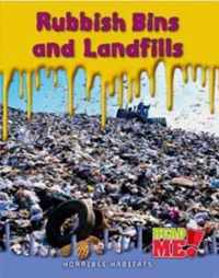 Rubbish Bins and Landfills