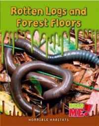 Rotten Logs and Forest Floors