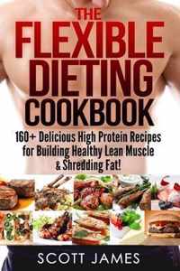 The Flexible Dieting Cookbook