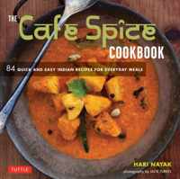 The Cafe Spice Cookbook