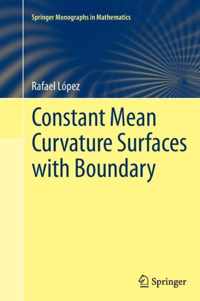 Constant Mean Curvature Surfaces with Boundary