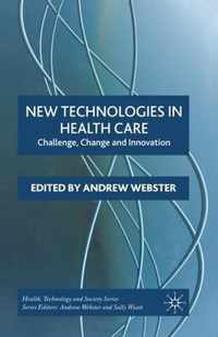 New Technologies in Health Care